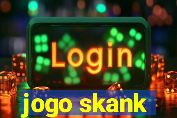 jogo skank